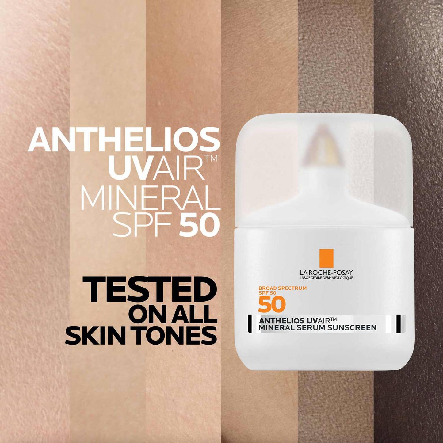 anthelios-uvairtm-spf-50-mineral-serum-sunscreen-s4 09-UVAIRMineral_all-skin-tones-1500.jpg